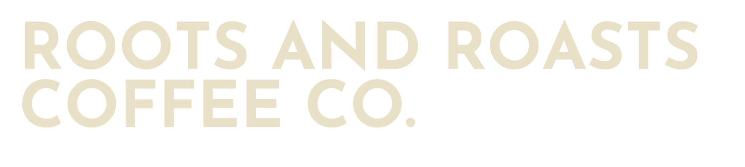 Roots and Roasts Coffee Company