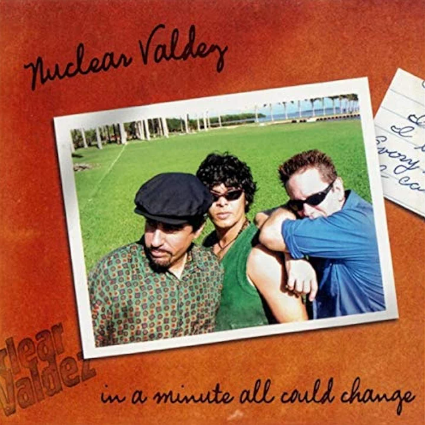 Nuclear Valdez - In A Minute All Could Change (2001).png