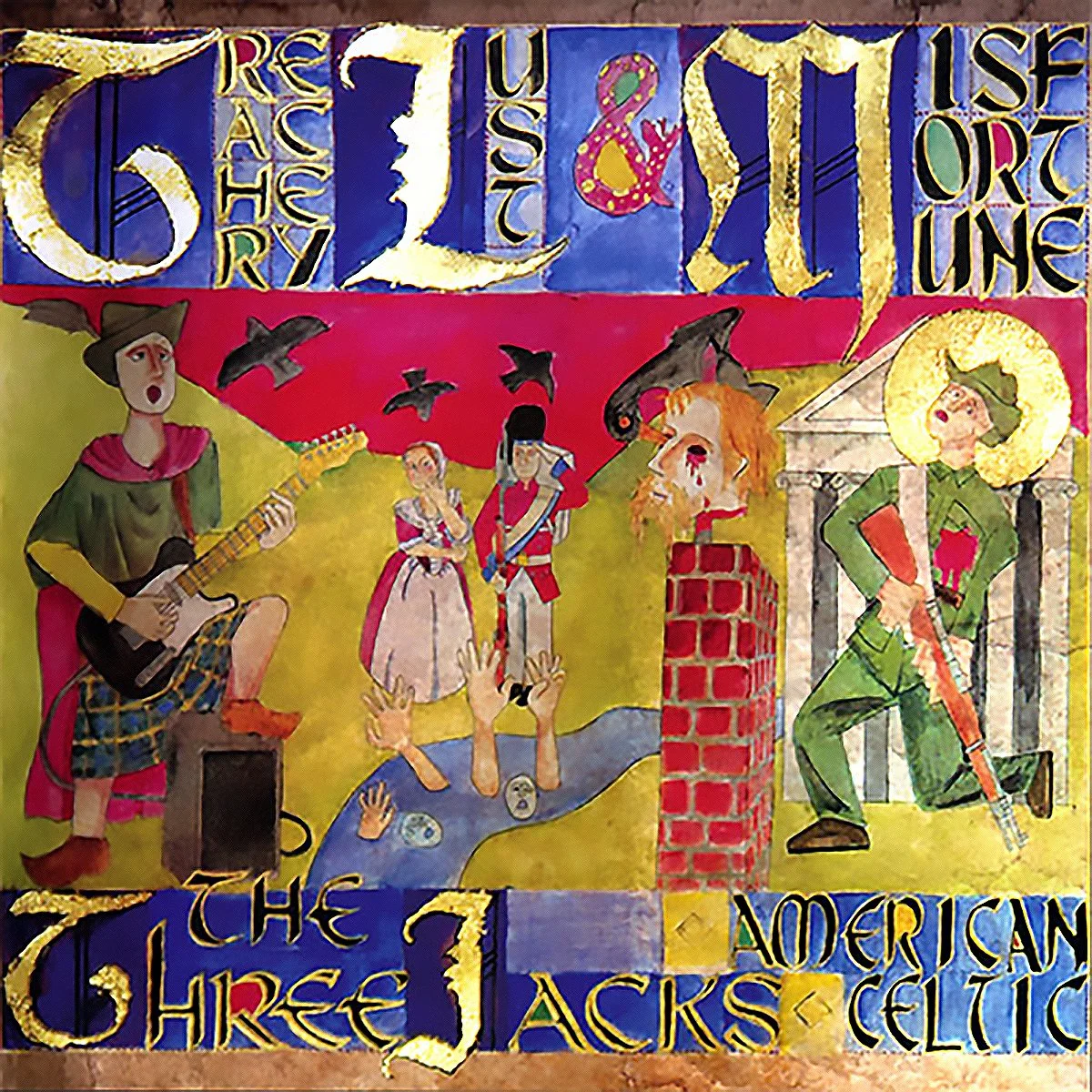 The Three Jacks - American Celtic- Treachery, Lust, and Misfortune (2007).jpg