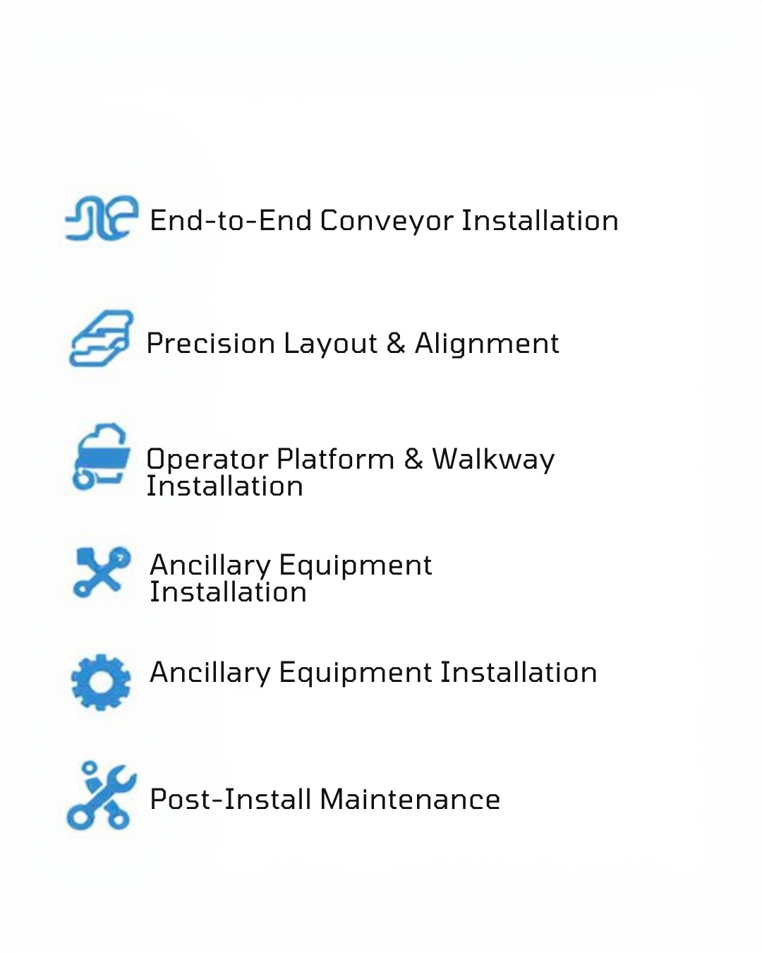 List of services with icons: End-to-End Conveyor Installation, Precision Layout & Alignment, Operator Platform & Walkway Installation, Ancillary Equipment Installation, Post-Install Maintenance.