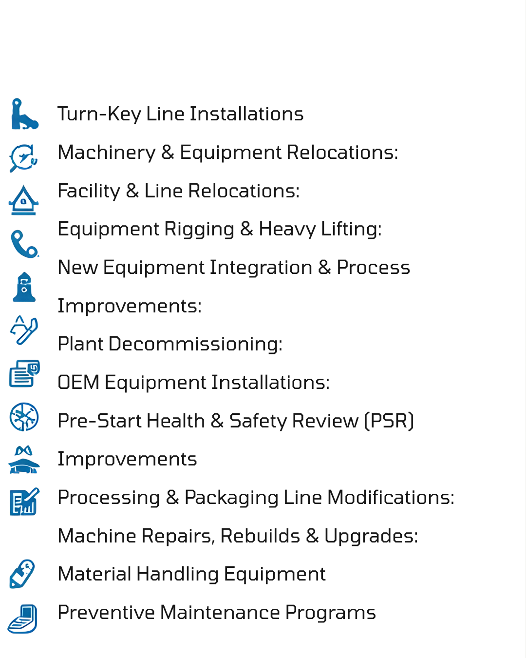 List of industrial services with icons including turn-key line installations, machinery relocation, facility upgrades, equipment rigging, new equipment integration, plant decommissioning, OEM equipment installations, health and safety review, process modifications, machine repairs, material handling, and maintenance programs.