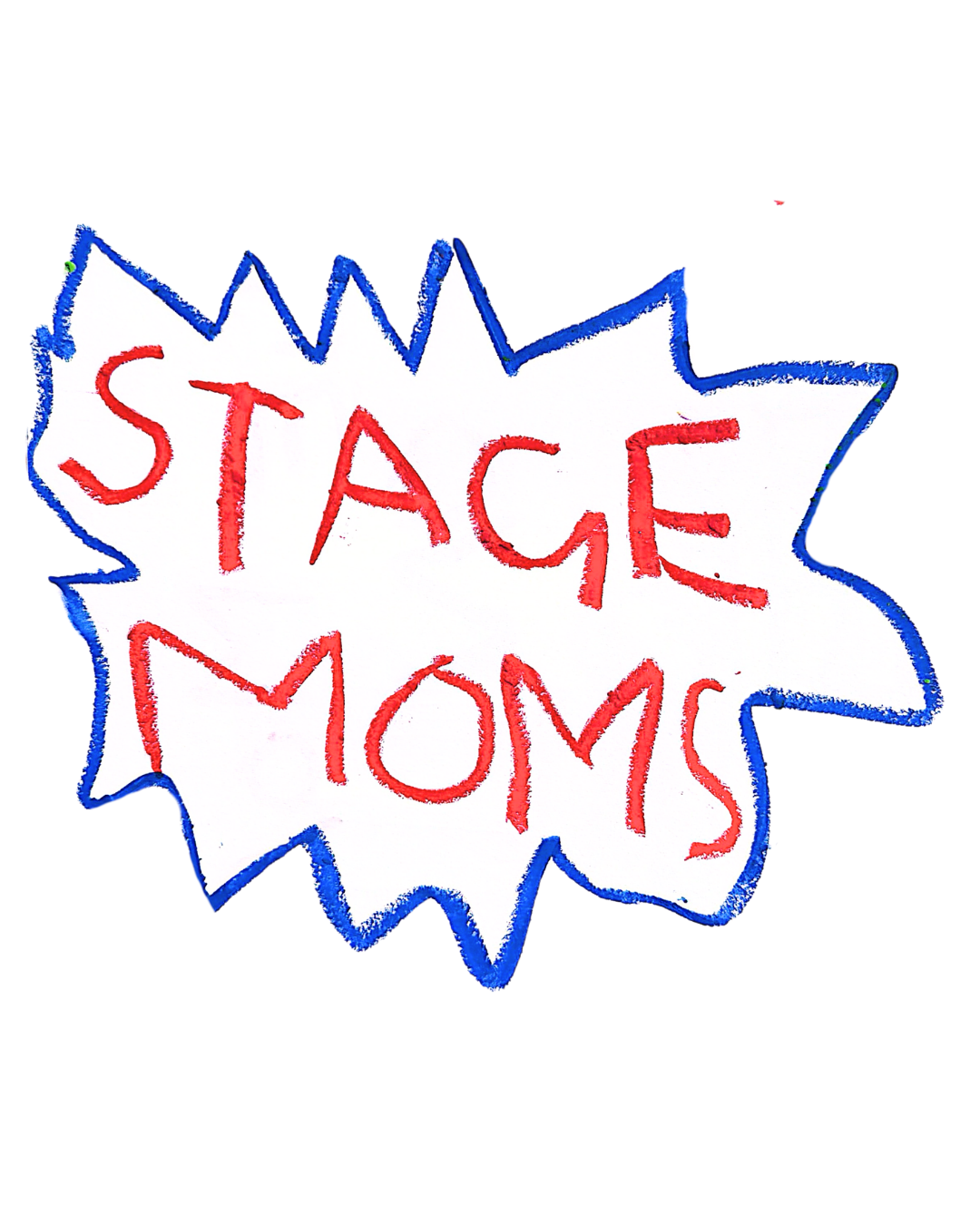 STAGE MOMS