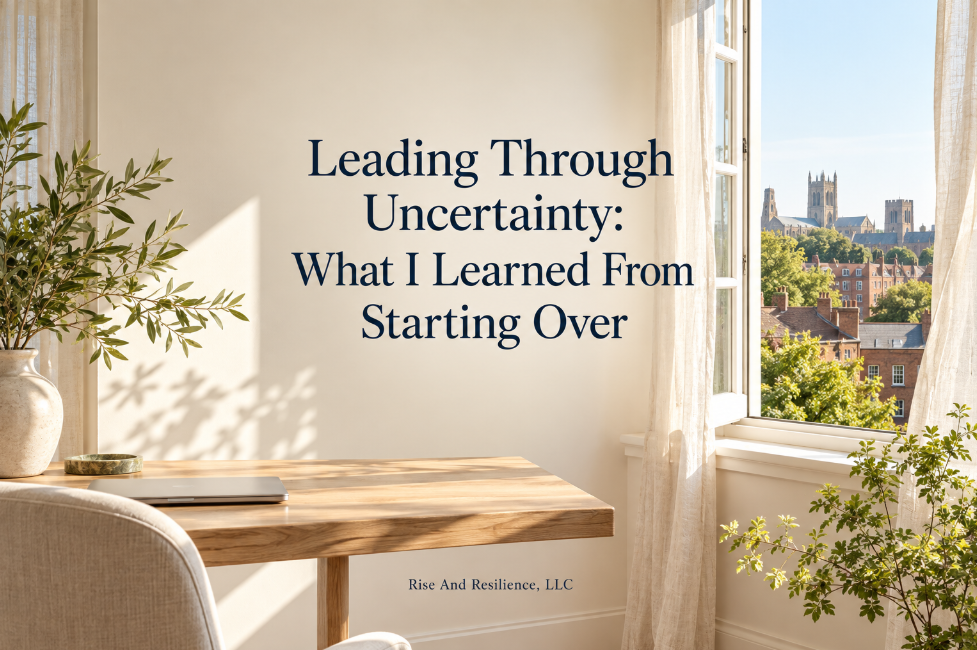 Leading Through Uncertainty
