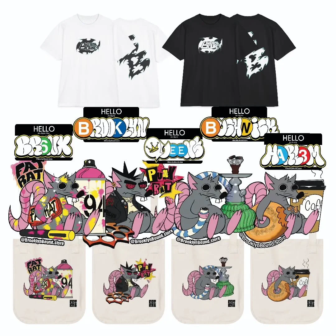 1ST BROOKLYN BOUND DROP IS LIVE! 

Grab yourself a FAT RAT Tote bag, Brooklyn Bound Shirt, or throw in some stickers. For the first 20 orders will receive a custom gift. Everything is limited, so get it while they're hot🔥 

LINK IN BIO FOR THE WEBSI