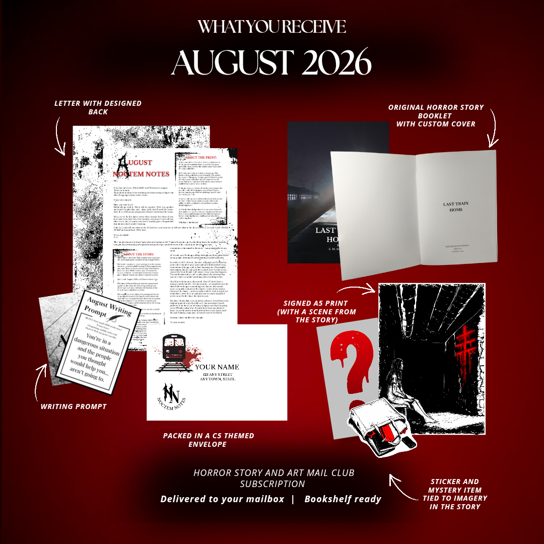 NOCTEM NOTES - AUGUST EDITION (CATCH UP)