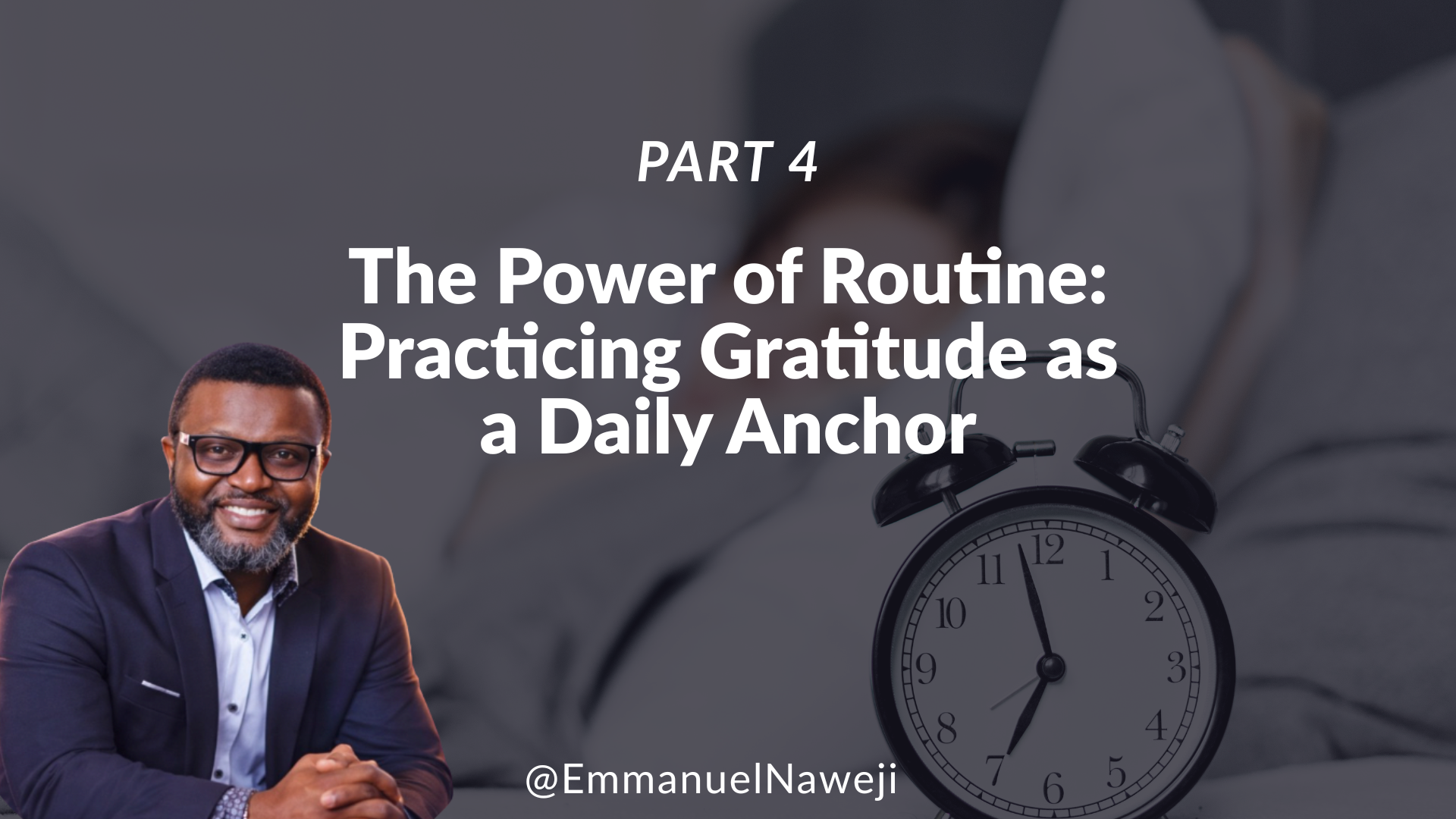 The Power of Routine: Practicing Gratitude as a Daily Anchor