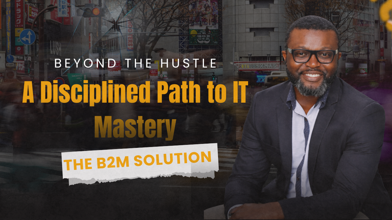 Beginner 2 Mastery: Growing Into Meaningful IT Careers Through Faith, Mentorship, and Curiosity