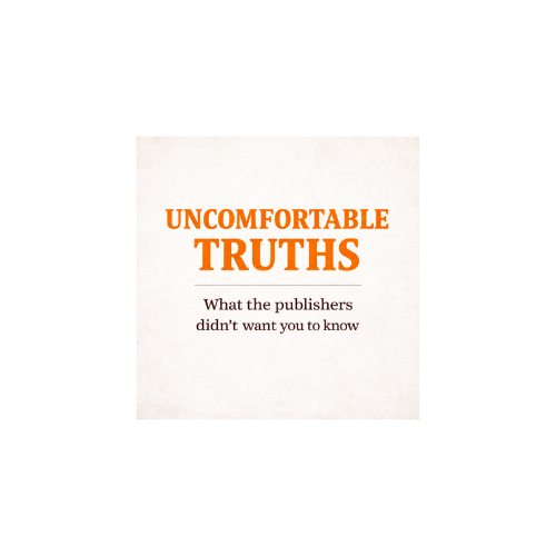 Some “uncomfortable truths” about publishing