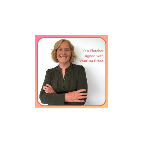 Ventura Press acquires D. A. Fletcher’s debut novel