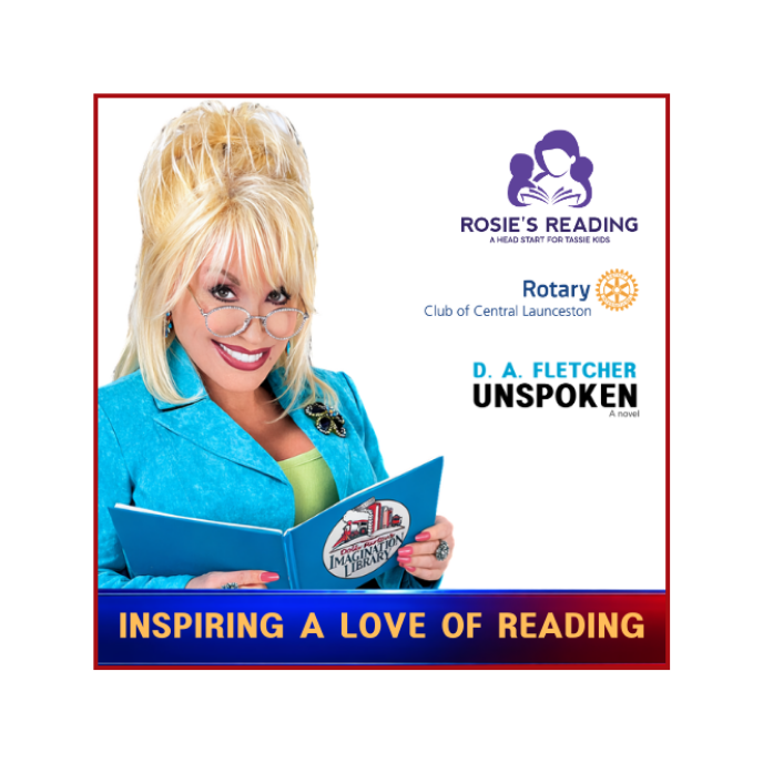 Dolly Parton holding a book, with logos for charity partners Rosie's Reading, Rotary Club of Central Launceston and D. A. Fletcher Unspoken