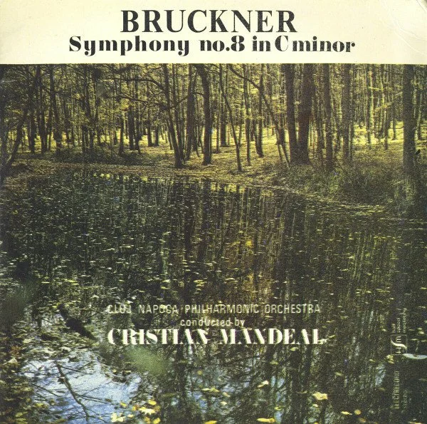 Bruckner: Symphony No. 8 In C Minor