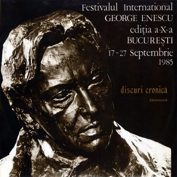 Enescu: Festivalul International George Enescu Ediția A-X-a București