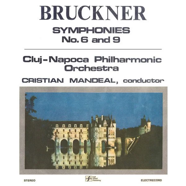 Bruckner: Symphonies No. 6 and 9
