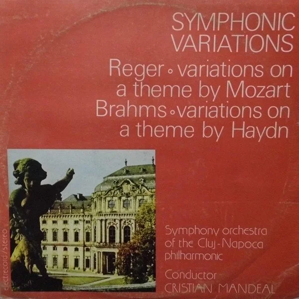 Reger/Brahms: Symphonic Variations - Variations On A Theme By Mozart/Haydn