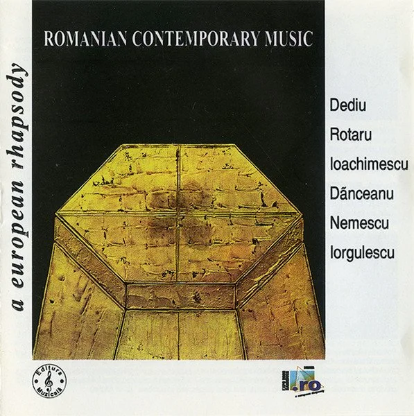 A European Rhapsody (Romanian Contemporary Music)