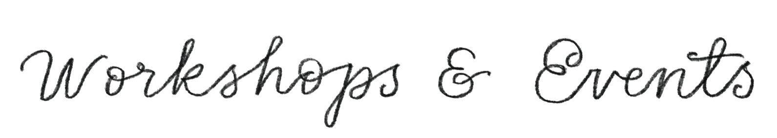 Workshops and events