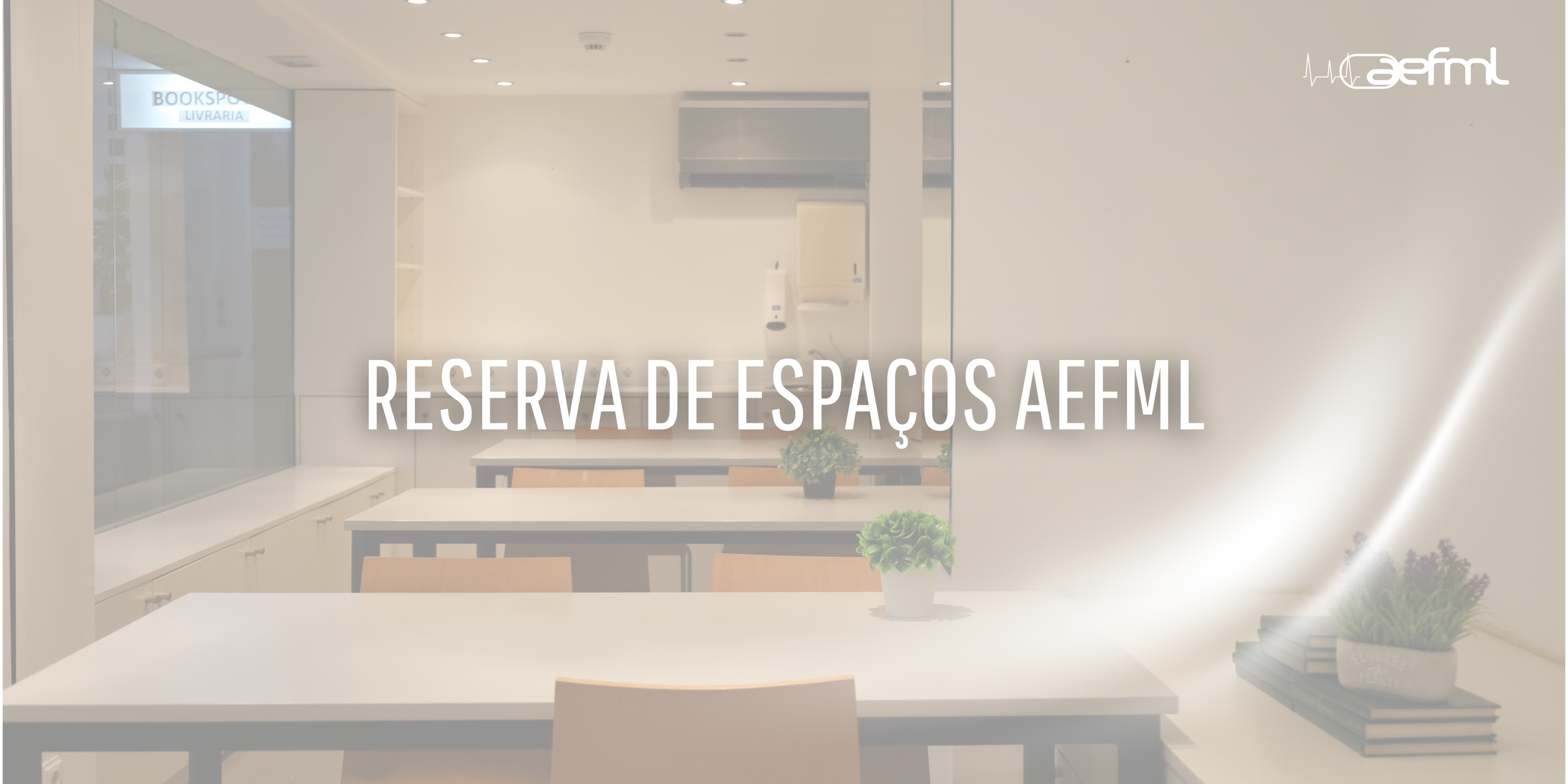 Reserva de Espaços da AEFML