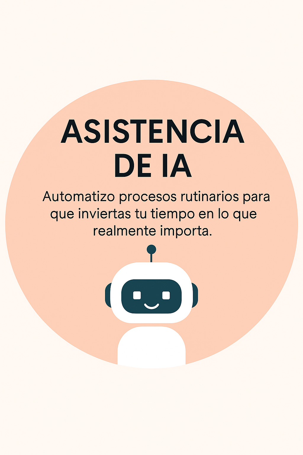 👉 Asistencia de inteligencia artificial: automatización de procesos, análisis de datos y optimización del tiempo.