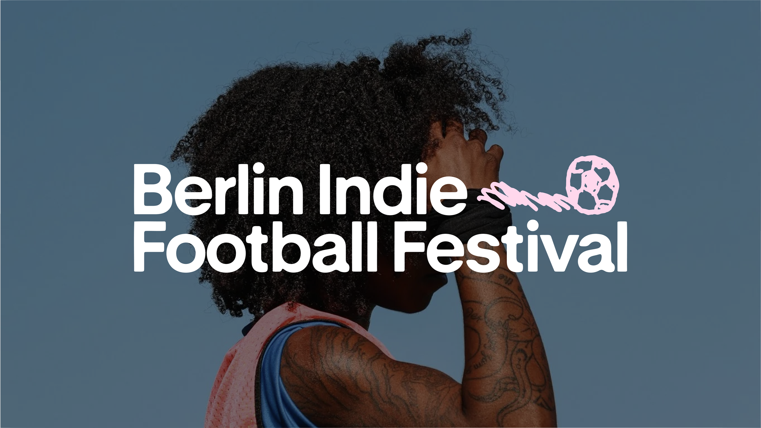Berlin Indie Football Festival