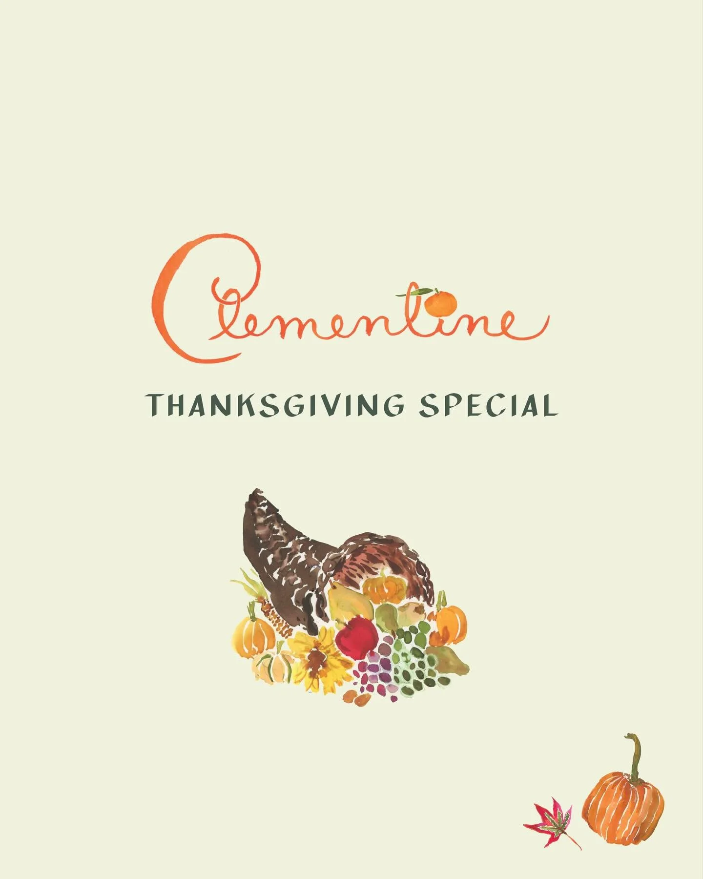 New seasonal artwork for Clementine&rsquo;s Thanksgiving menu - If you haven&rsquo;t been yet, consider this your sign 🦃🍊