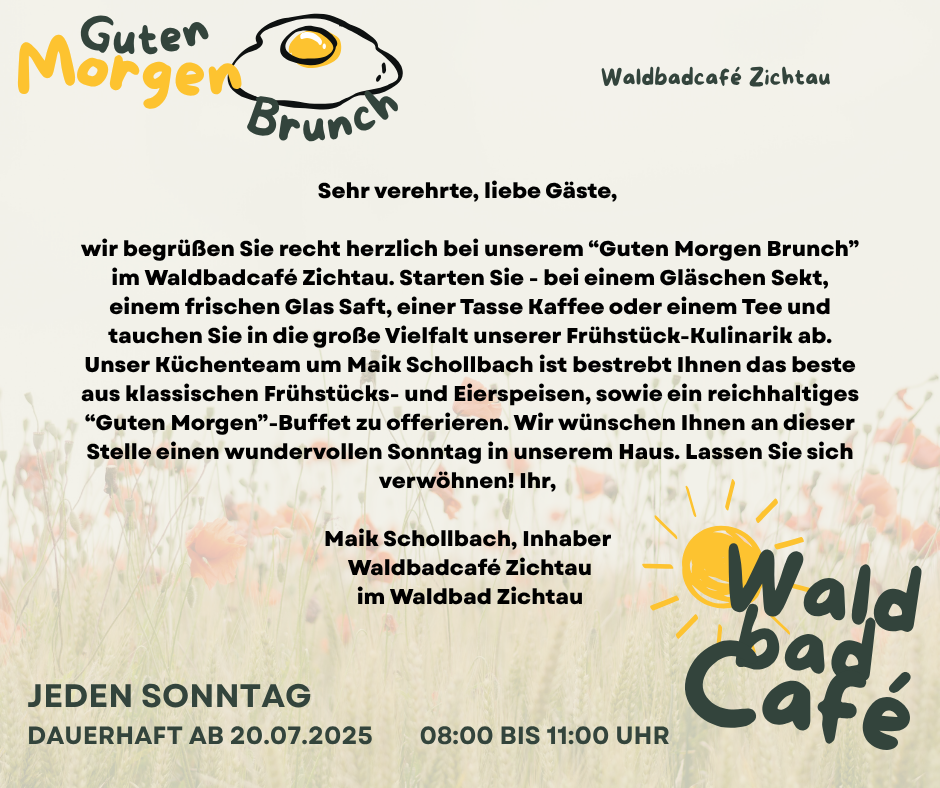 Einleitung mit dem Text 'Guten Morgen Brunch' und logo mit Sonnen- und Ei-Design. Das Hintergrundbild zeigt eine Wiese mit roten Mohnblumen. Text über das Angebot eines Frühstücks-, Eier- und Brunchbuffets im Waldbadcafé Zichtau, jeden Sonntag ab 20.