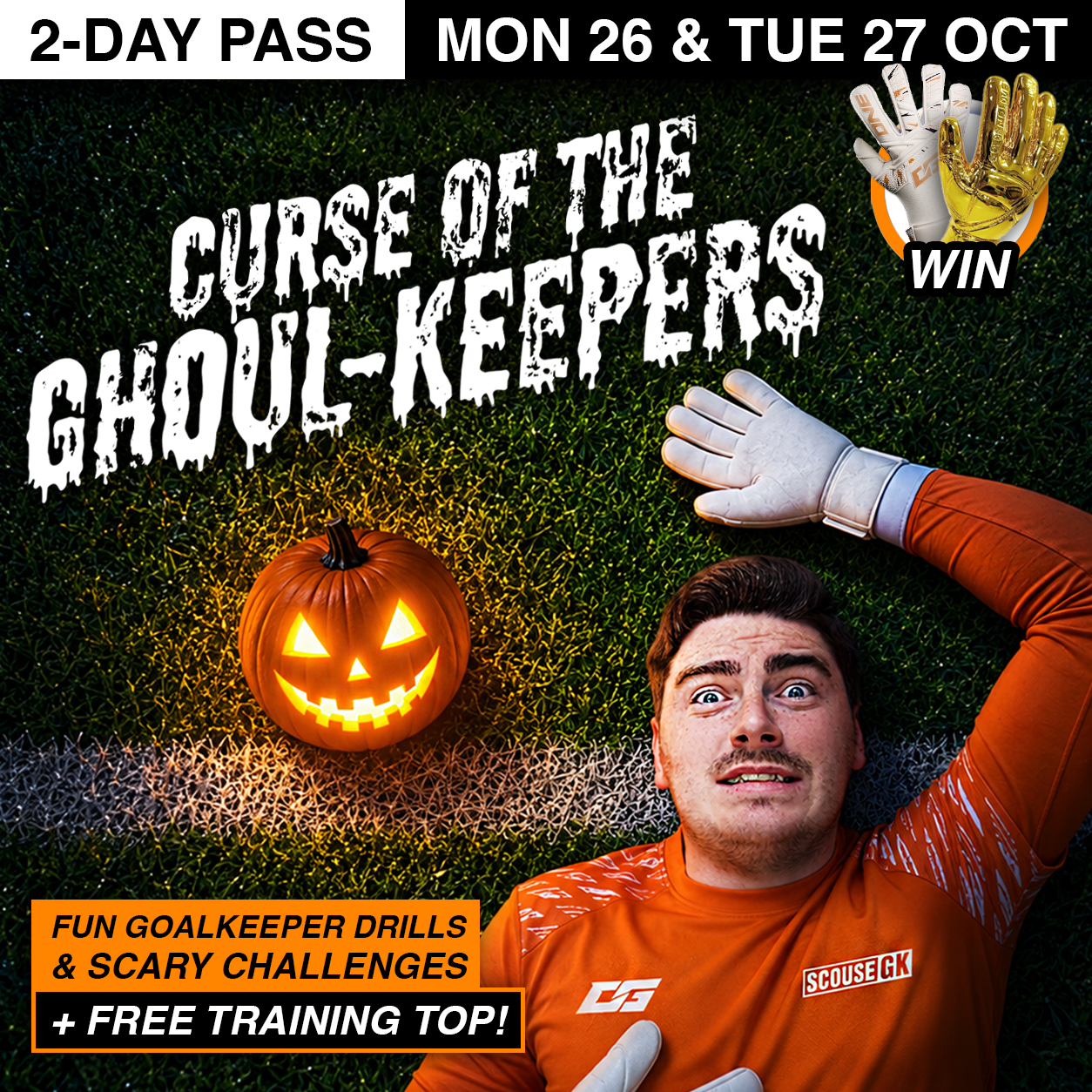 2 DAY PASS - 26 & 27 Oct - Curse of the GHOUL-KEEPERS!