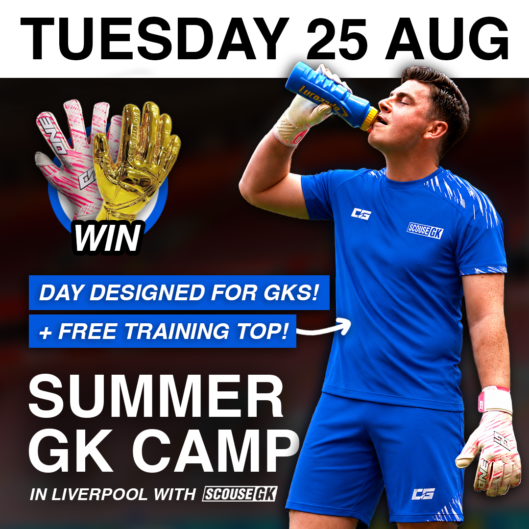 Tue 25th August - Scouse GK Summer Camp!