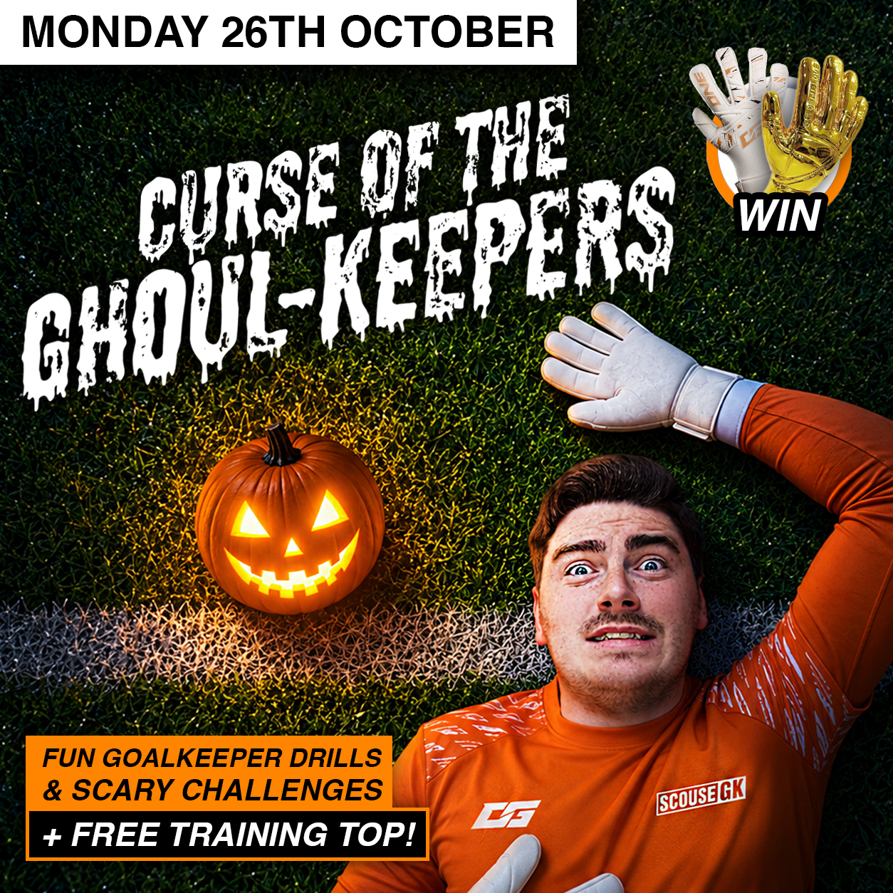 MON 26TH OCT - Curse of the GHOUL-KEEPERS!