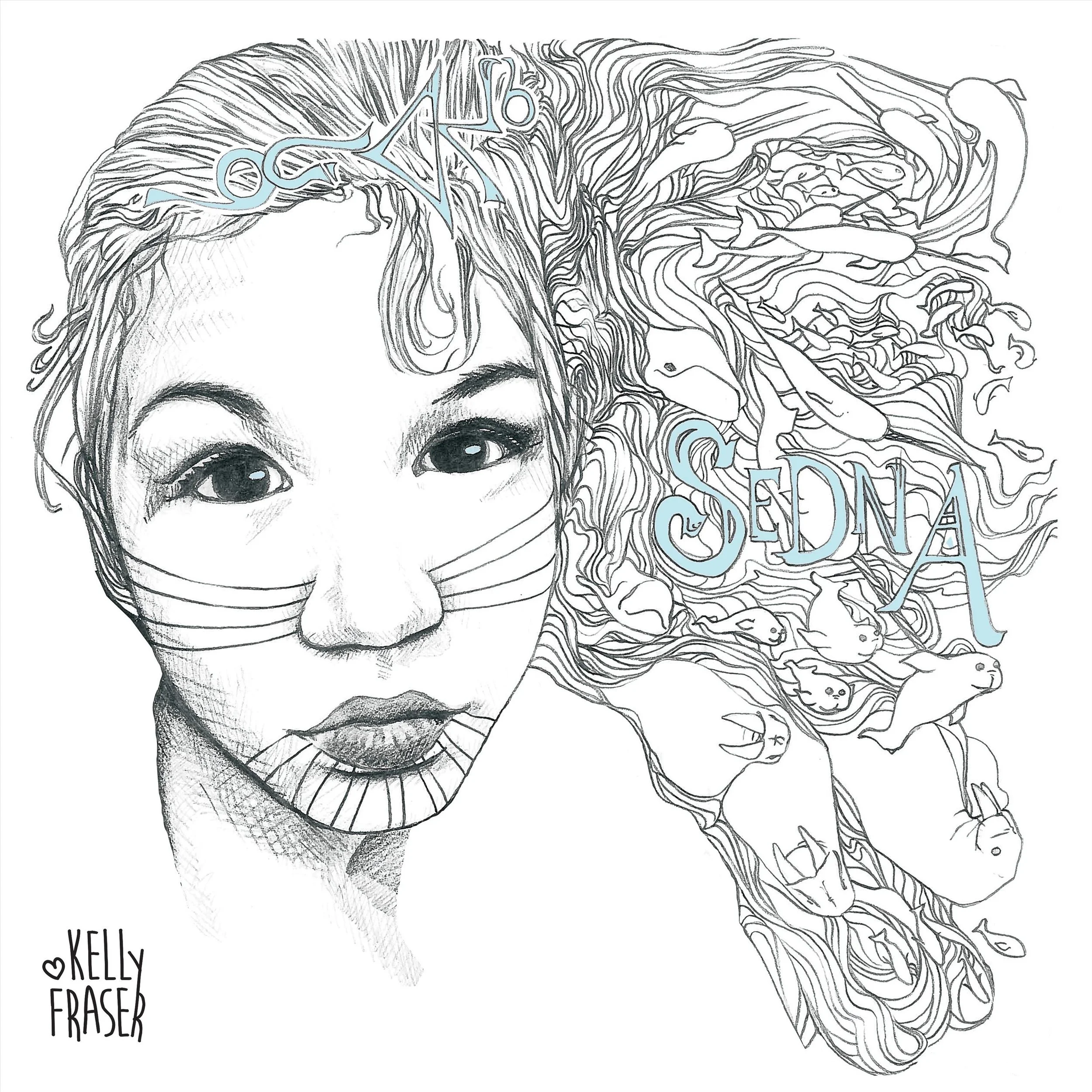 Sedna – Kelly Fraser