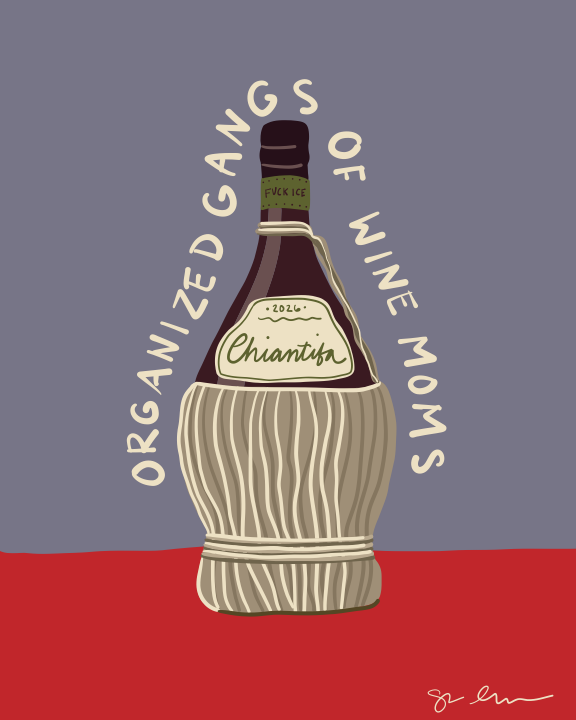 Organized Gangs of Wine Moms