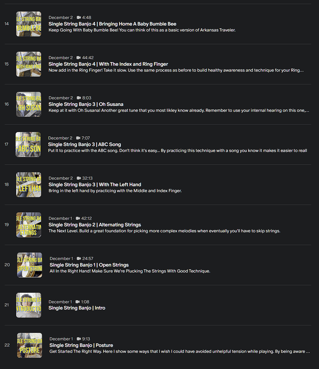 Thumbnail images of a YouTube playlist about playing a single string on a banjo, with titles like 'Bringing Home A Baby Bumble Bee,' 'With The Index and Ring Finger,' and 'Oh Susana.' The screenshots show the video titles and durations.