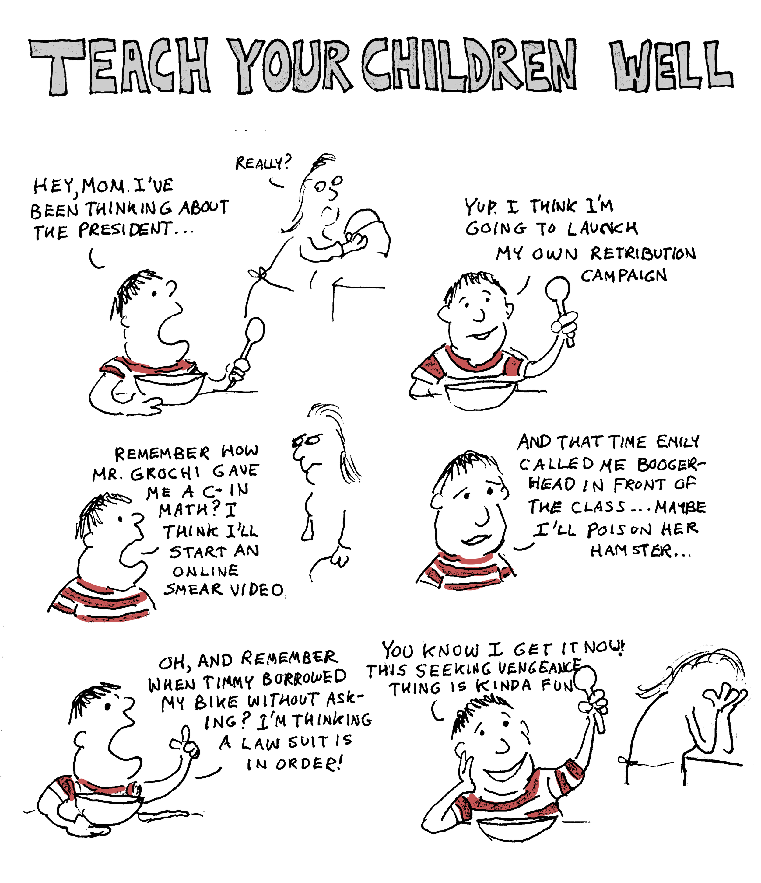 Teach Your Children Well