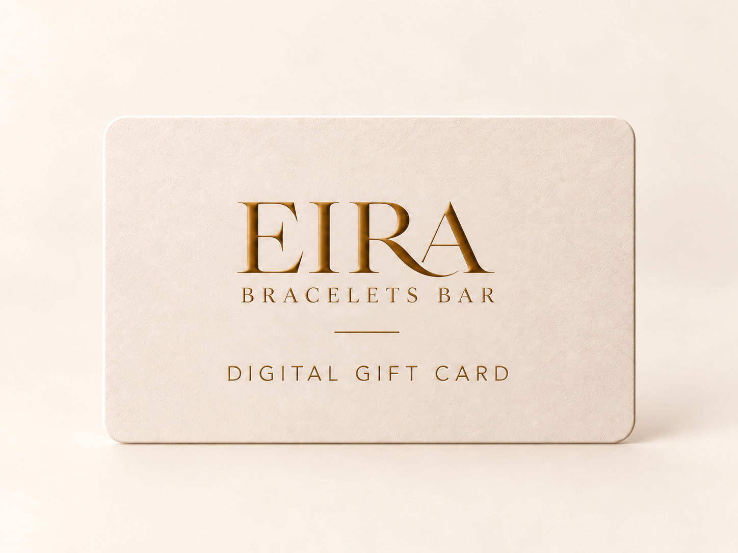 Eira Gift Card