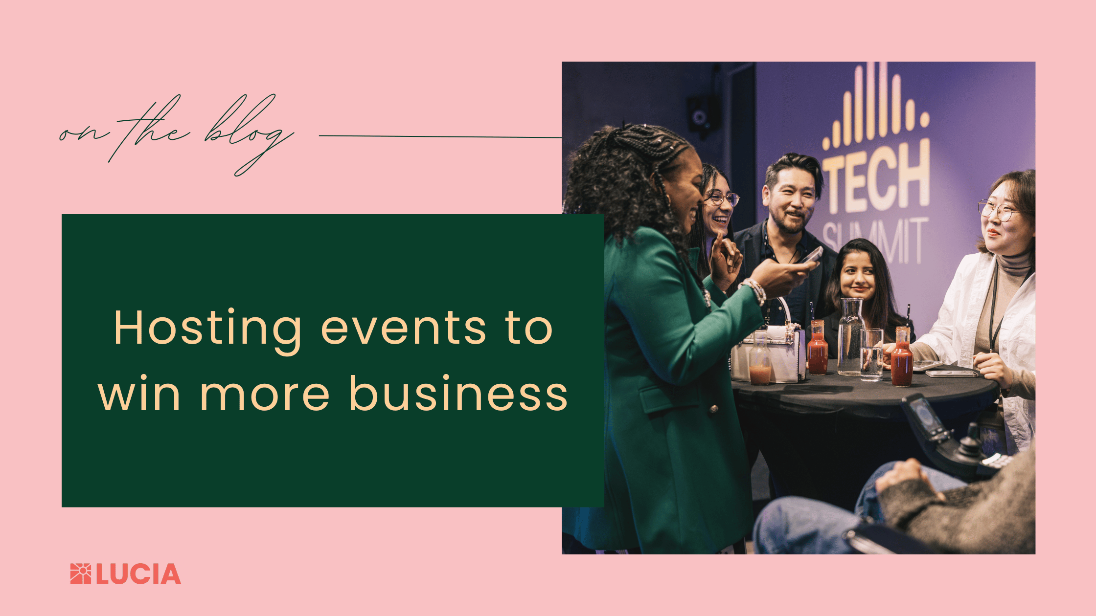 Hosting Events to Win More Business