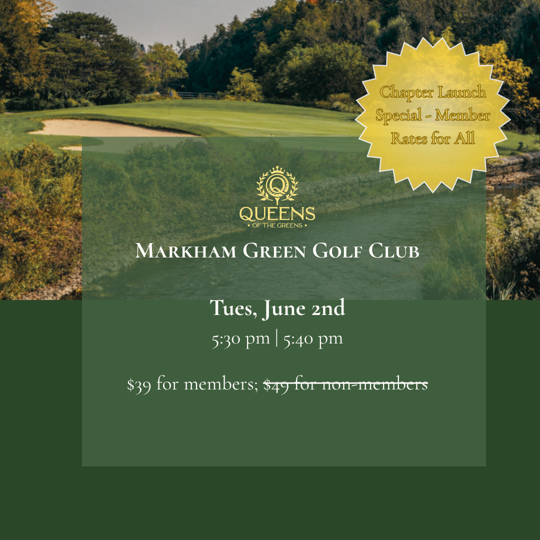 Markham Green Golf Club | Tues, June 2nd