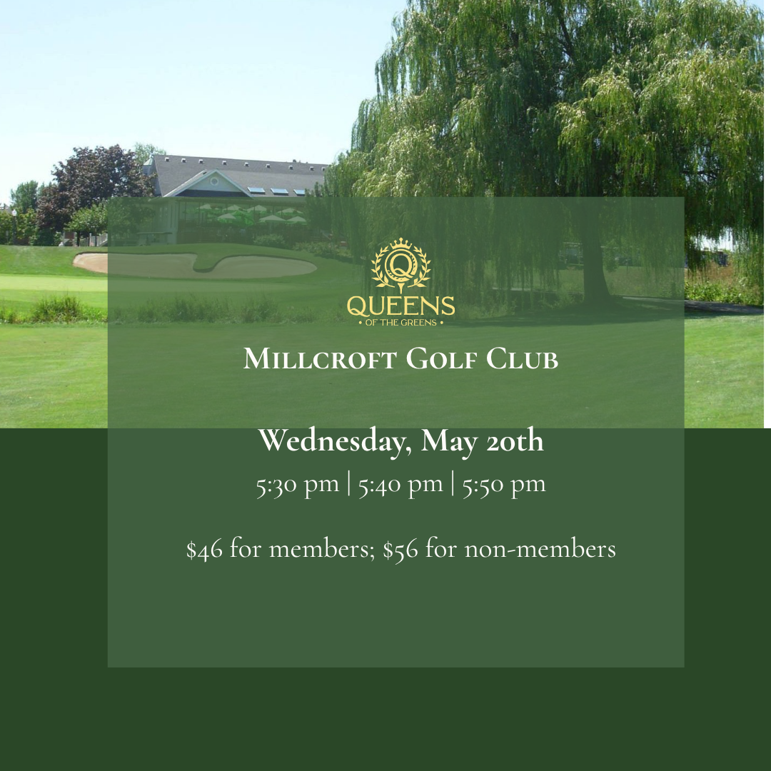 Millcroft Golf Club | Wed, May 20th