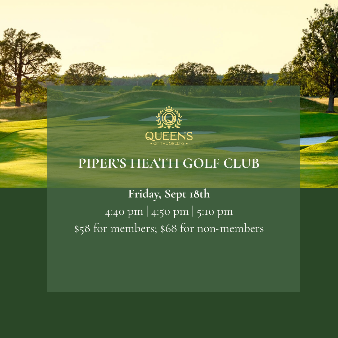 Piper's Heath Golf Club | Fri, Sept 18th