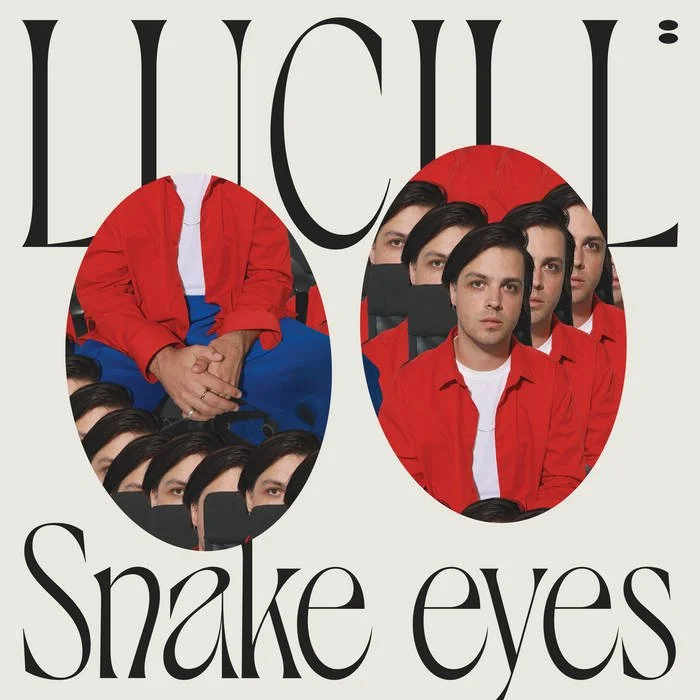 Lucill - Snake Eyes (LP)