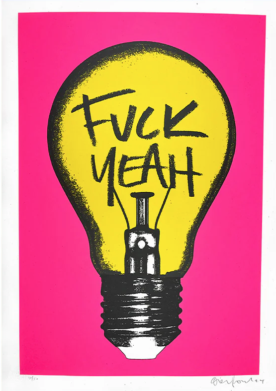 Oli Fowler 'Fuck Yeah' Print Available