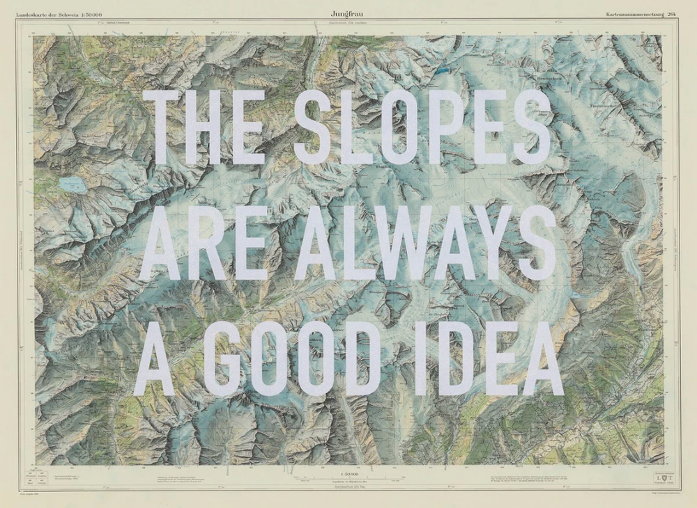 The Real Hackney Dave 'The Slopes Are Always A Good Idea' Print Available