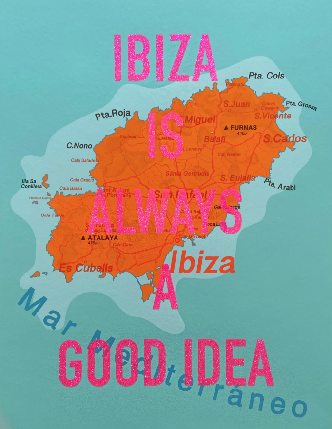 David Buonaguidi 'Ibiza Is Always A Good Idea' Print Available