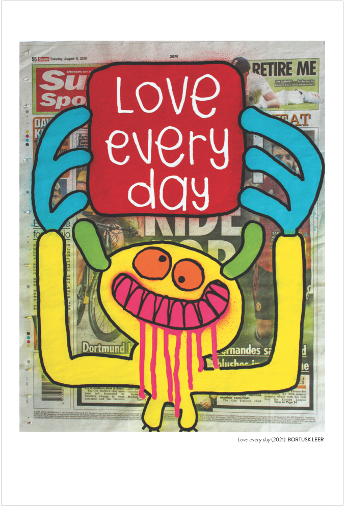 Bortusk Leer 'Love Every Day' Print Available