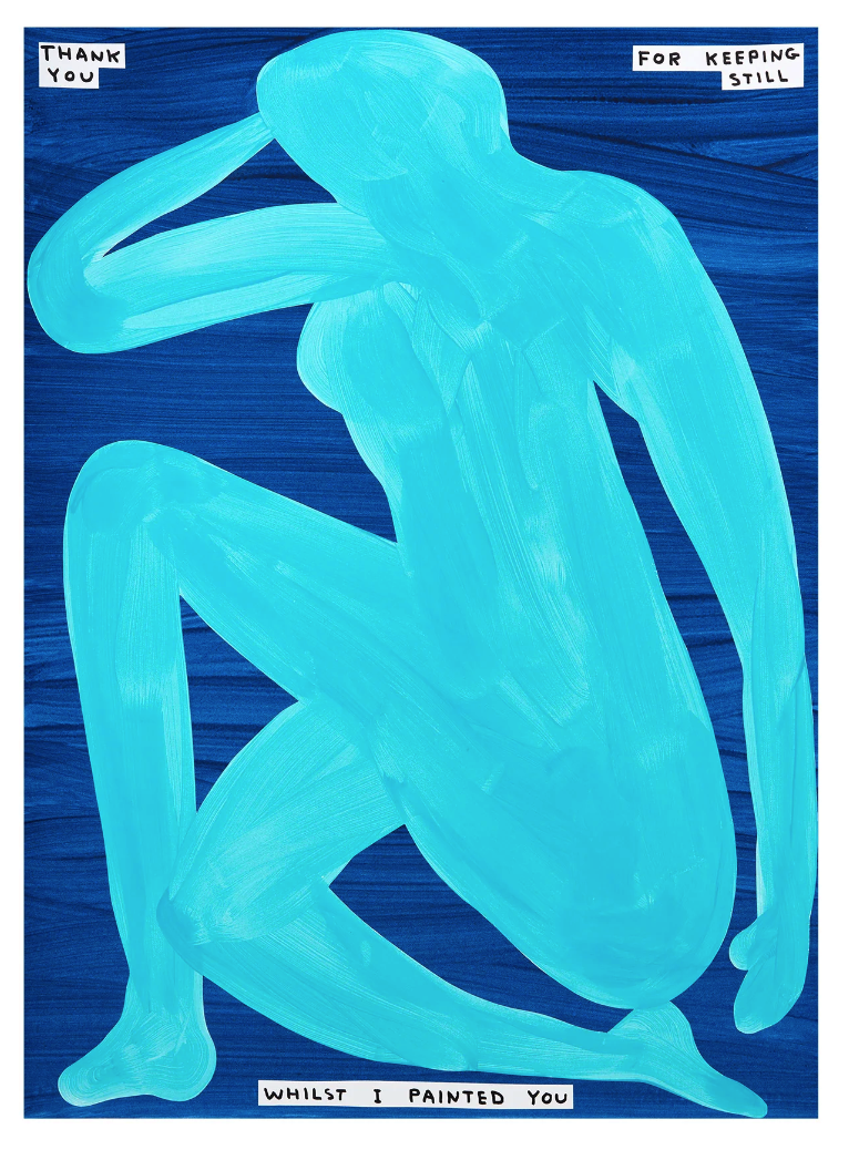 David Shrigley 'Thank You For Keeping Still' Print Available