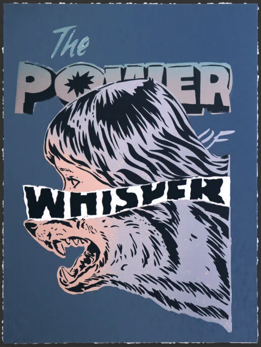 Mando Marie 'The Power Of Whisper' Print Available