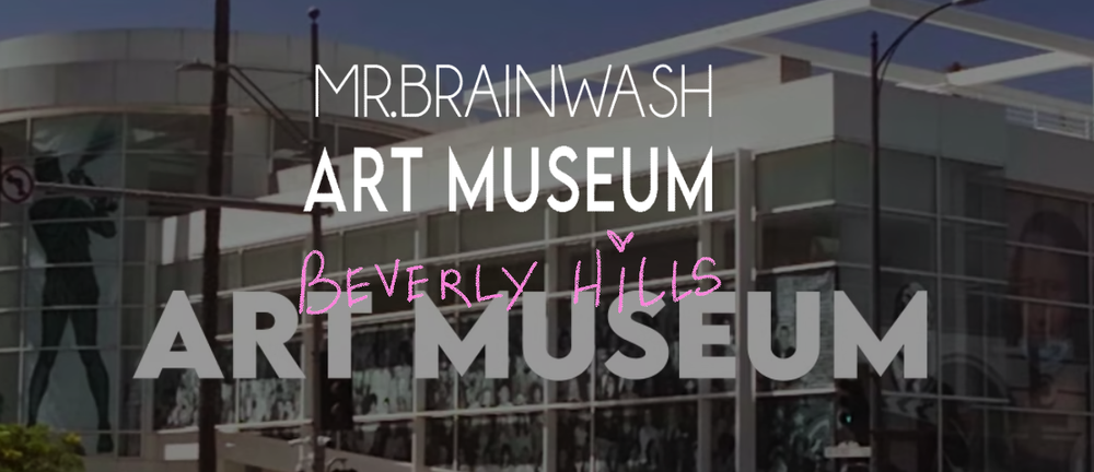 Mr Brainwash Art Museum Now OPEN