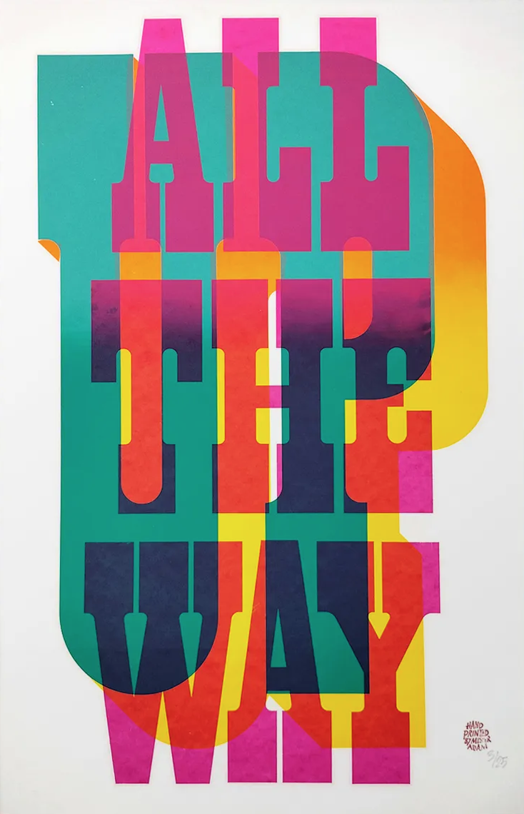 Mister Adam 'All The Way Up' Print Available