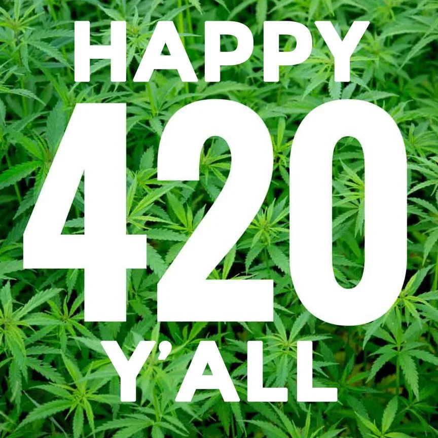 Happy 420