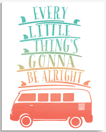 Lucy Darling 'Every Little Thing's Gonna Be Alright' Print Available