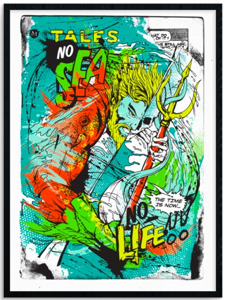 Meggs 'Aquaman: No Sea, No Life' Prints Available