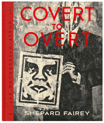 Obey 'Covert To Overt' Book Available